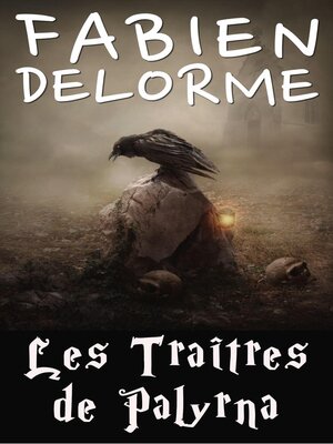 cover image of Les Traîtres de Palyrna